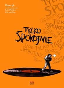 komiks 2017 - Tylko spokojnie