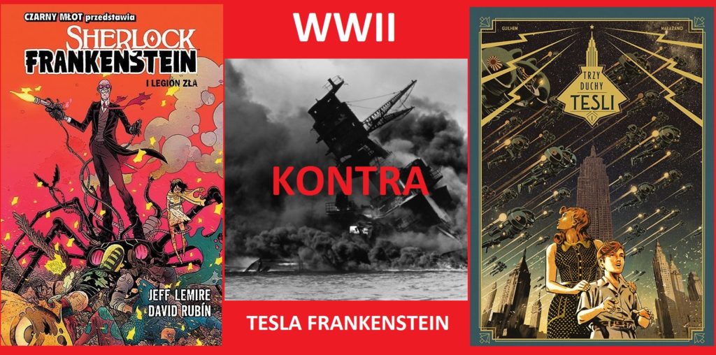 Sherlock Frankenstein i Legion Zła, a Trzy duchy Tesli. Sztokawska tajemnica