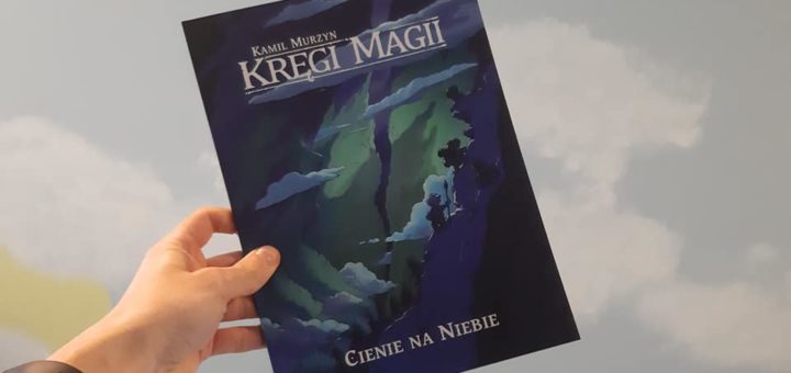 Kręgi Magii Cienie na niebie