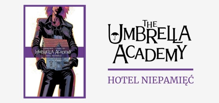 umbrella academy tom3: hotel niepamięć