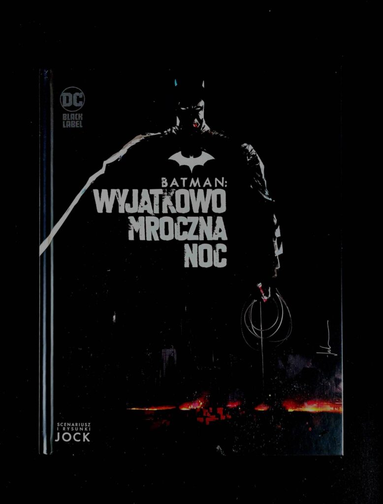 Batman. Wyjątkowo mroczna noc