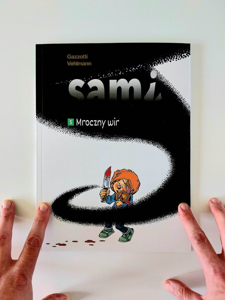 Sami. Mroczny świat. Tom 5