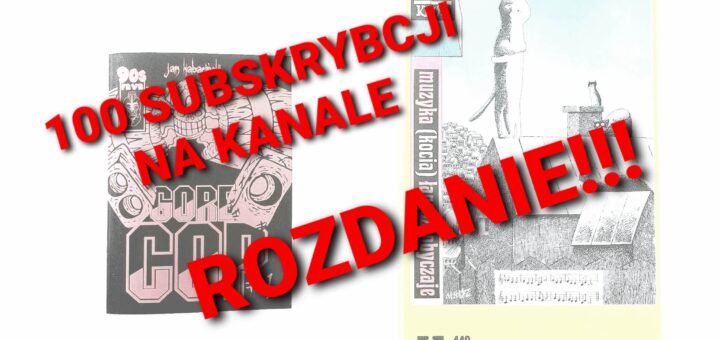 100 subskrypcji na kanale Czas na komiks - ROZDANIE