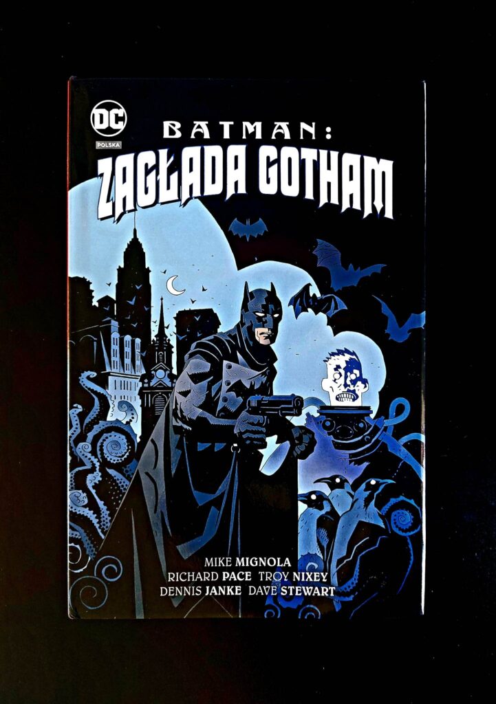 Batman. Zagłada Gotham