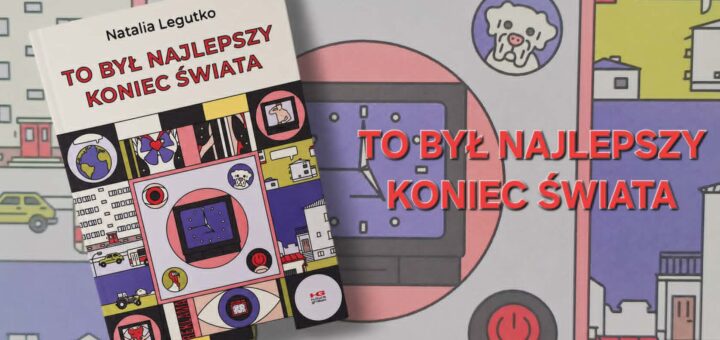 To był najlepszy koniec świata