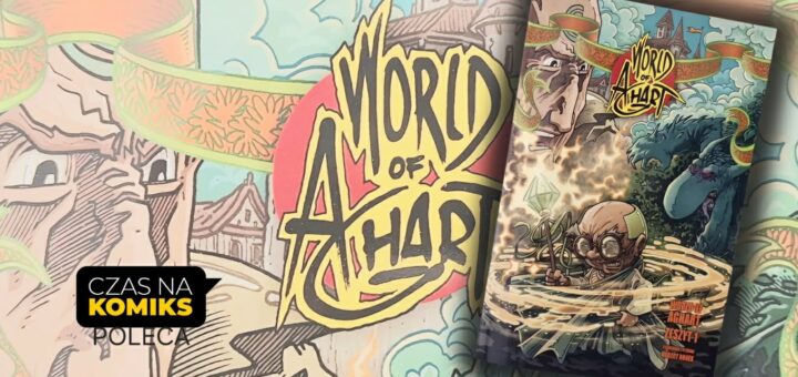 World of Aghart. Zeszyt 1