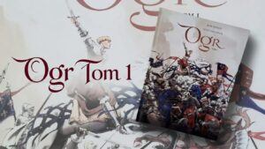 Ogr. Tom 1 – recenzja komiksu o Joannie d’Arc i potworach