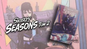 Siostry Seasons. Tom 2 – recenzja komiksu Ricka Remendera i Paula Azacety