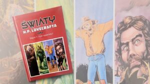 Światy H.P. Lovecrafta. Dagon i inne opowieści. Tom 2