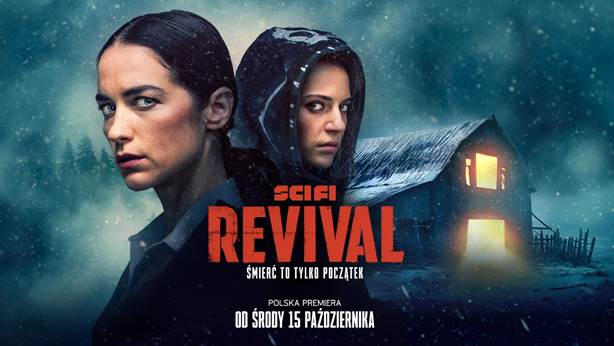 SCI FI ogłasza premierę nowego serialu Revival