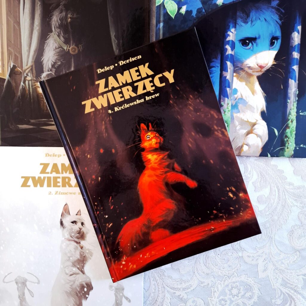 Zamek zwierzęcy. Królewska krew