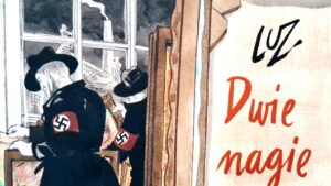 Dwie nagie dziewczyny – komiks o sztuce, wojnie i wolności słowa