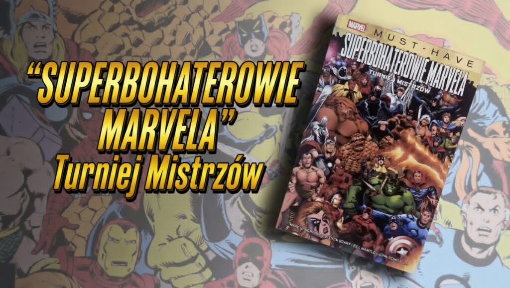 Superbohaterowie Marvela. Turniej Mistrzów