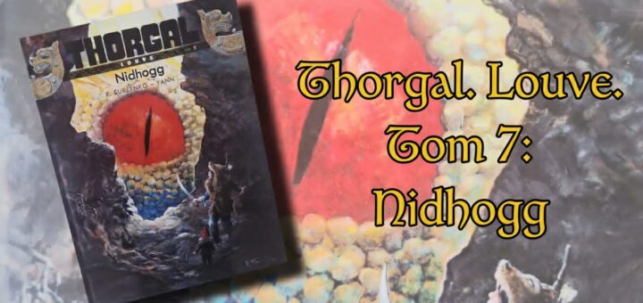 Thorgal. Louve. Nidhogg