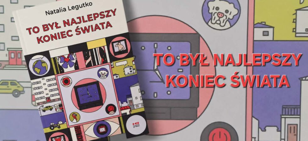 To był najlepszy koniec świata