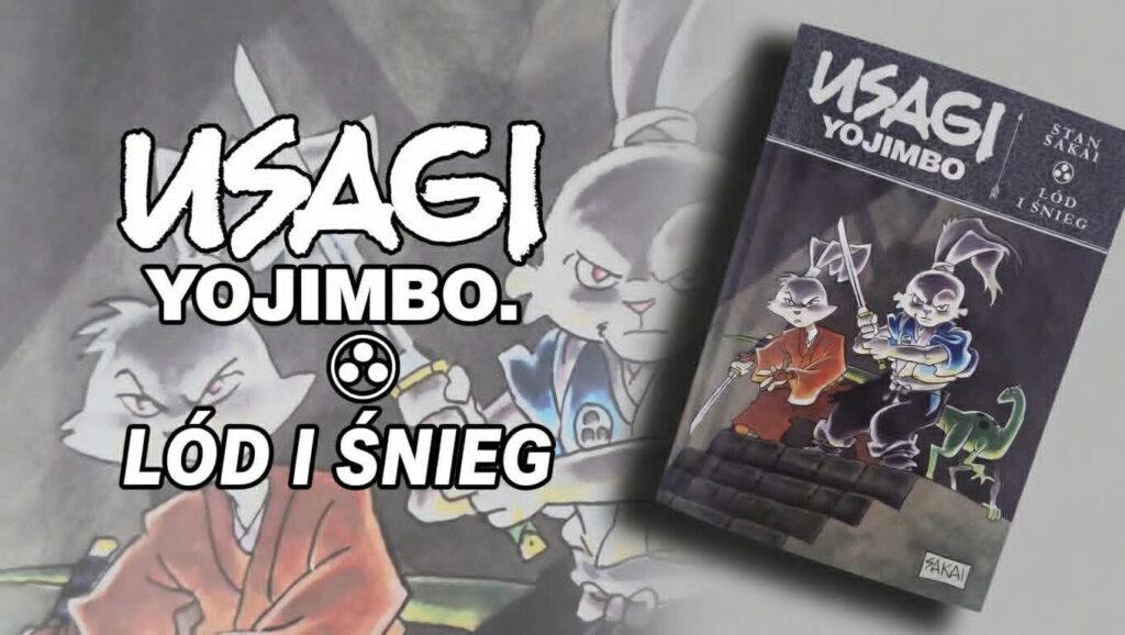 Usagi Yojimbo. Lód i śnieg