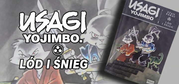 Usagi Yojimbo. Lód i śnieg