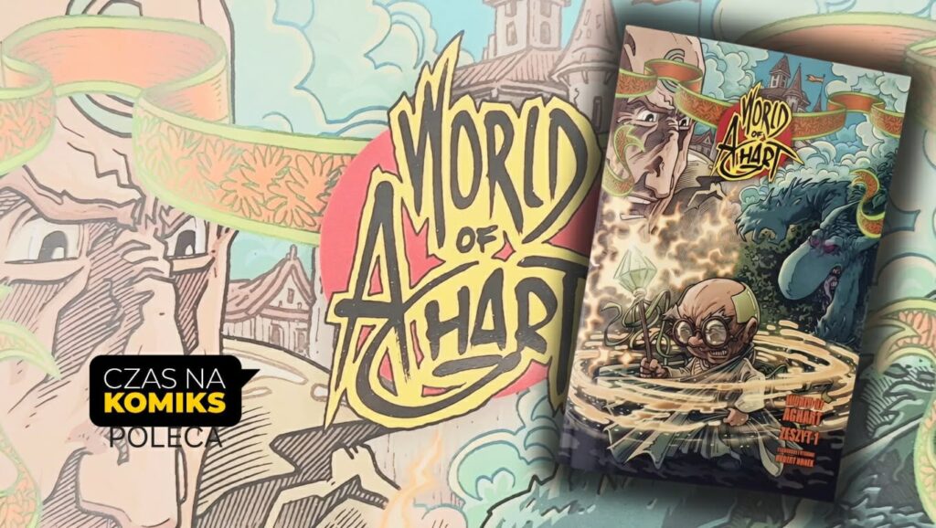 World of Aghart. Zeszyt 1