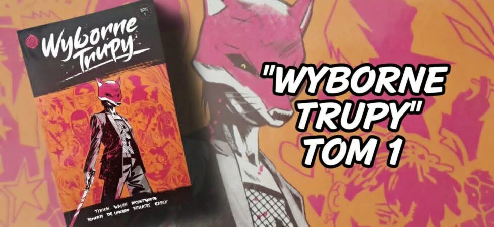 Wyborne trupy. Tom 1