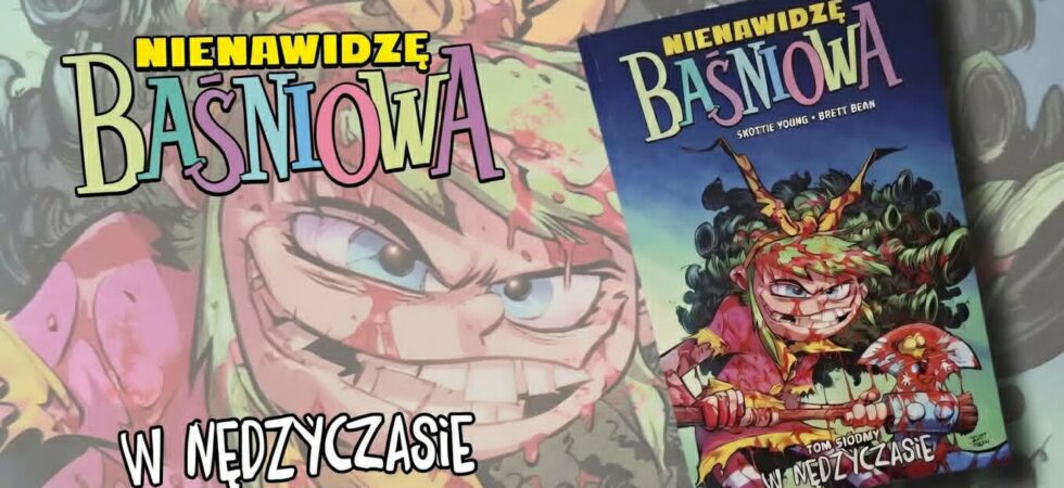 Nienawidzę Baśniowa. W nędzyczasie
