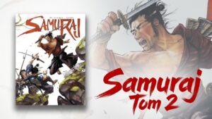 Samuraj. Tom 2 – honor, pojedynki i tajemnice ronina | Recenzja komiksu