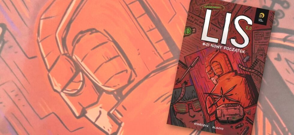 Lis 2.0. Nowy początek